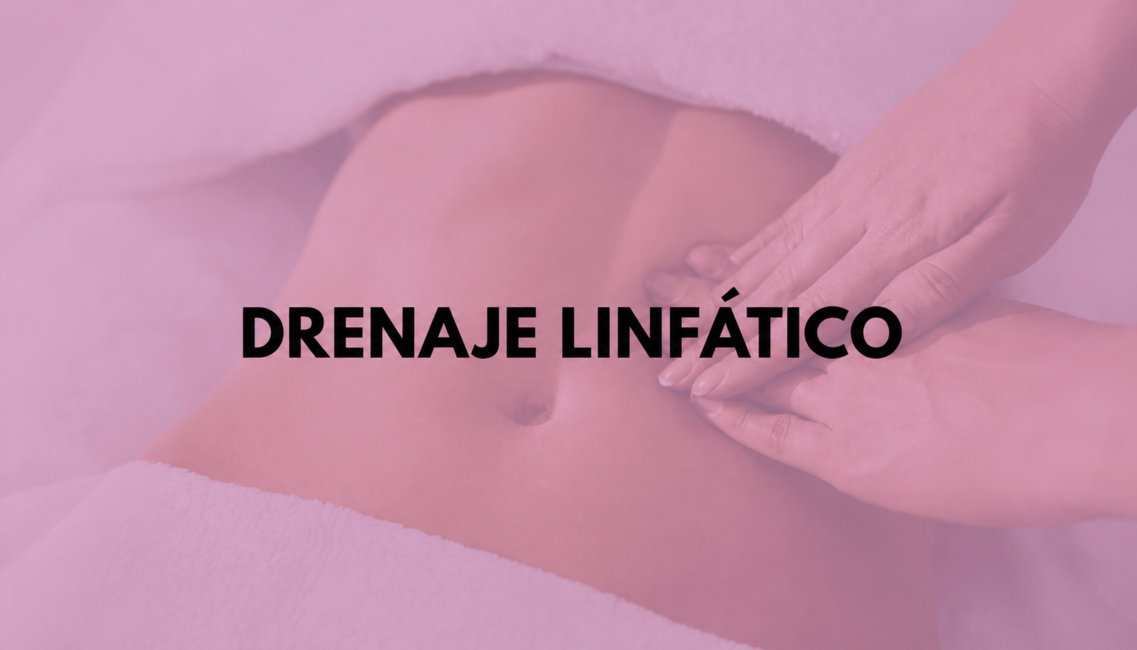 DRENAJE LINFATICO